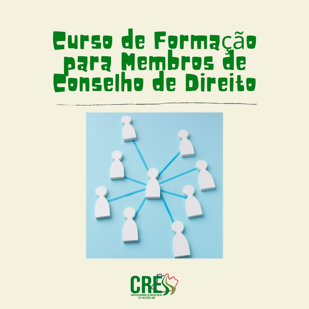 Curso de Formação para Membros de Conselho de Direito 1080 x 1080 px